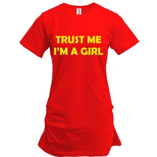 Подовжена футболка Trust Me I`m A Girl
